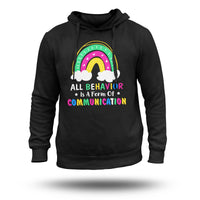 All Behavior Is A Form Of Communication ABA Therapy, Awareness Hoodie - Wonder Print Shop