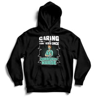 Caring Is The Essence Of Community Nurse Hoodie - Wonder Print Shop