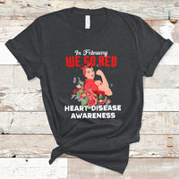In February We Go Red American Heart Disease Awareness T-Shirt - Wonder Print Shop