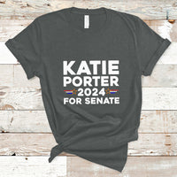 Katie Porter 2024 For US Senate California Democrat Senator T-Shirt - Wonder Print Shop