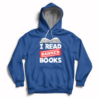 I Read Banned Books Readers Reading I'm With The Banned Hoodie - Wonder Print Shop