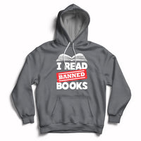 I Read Banned Books Readers Reading I'm With The Banned Hoodie - Wonder Print Shop