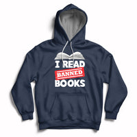 I Read Banned Books Readers Reading I'm With The Banned Hoodie - Wonder Print Shop