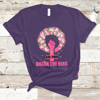 Grl Pwr Break The Bia Floral Raised Fist Feminist Womens Day T-Shirt - Wonder Print Shop