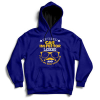 Retired Car Inspector Legend And I Love My New Schedule Hoodie - Wonder Print Shop