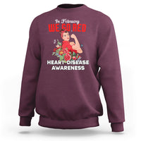 In February We Go Red American Heart Disease Awareness Sweatshirt - Wonder Print Shop