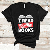 I Read Banned Books Readers Reading I'm With The Banned T Shirt - Wonder Print Shop
