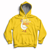 Gods Silliest Goose Funny Duck Quotes Hoodie - Wonder Print Shop