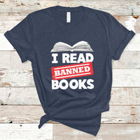I Read Banned Books Readers Reading I'm With The Banned T Shirt - Wonder Print Shop