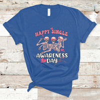 Happy Singles Awareness Day Galentine's Gang Anti Valentines T-Shirt - Wonder Print Shop