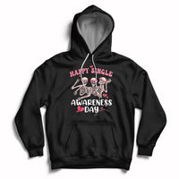 Black pullover hoodie with "Happy Single Awareness Day" skeleton graphic and front pocket.