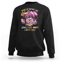 Womens This Is What An Amazing Mom Looks Like Messy Bun Funny Mother's Day Gift Sweatshirt - Wonder Print Shop
