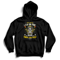 Yes I Know I Am On Fire Welding Metal Worker Welder Welding Hoodie - Wonder Print Shop