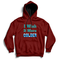 Sarcastic Dolphins Coach I Wish It Were Colder Hoodie - Wonder Print Shop