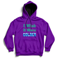 Sarcastic Dolphins Coach I Wish It Were Colder Hoodie - Wonder Print Shop