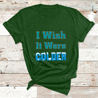 Sarcastic Dolphins Coach I Wish It Were Colder T Shirt - Wonder Print Shop