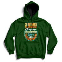 Caretaker Because Freakin Awesome Miracle Worker Hoodie - Wonder Print Shop