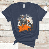 Braaap Motorcycle Rider Enthusiast Biker Dirt Biker Motorcross T-Shirt - Wonder Print Shop