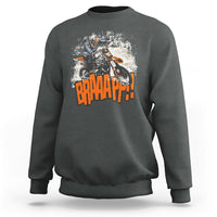 Braaap Motorcycle Rider Enthusiast Biker Dirt Biker Motorcross Sweatshirt - Wonder Print Shop