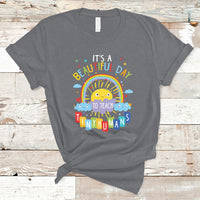 Groovy It's A Good Day To Teach Tiny Humans To Teacher Rainbow T Shirt - Wonder Print Shop