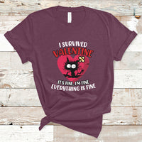 I Survived Valentine It's Fine I'm Fine Everything Is Fine T-Shirt - Wonder Print Shop