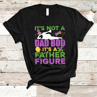 It's Not A Dad Bod It's A Father Figure Mardi Gras Funny Daddy T-Shirt - Wonder Print Shop