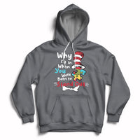 Autism Autistic Why Fit In When You Were Born to Stand Out Hoodie - Wonder Print Shop