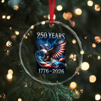 250 Years America Crystal Glass Ornament Eagle and Flag 250th Anniversary USA Patriotic 1776 2026 TS10