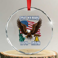 250 Years of Freedom 1776 2026 Patriotic Eagle Crystal Glass Ornament 4th of July American Flag Liberty Bell Statue of Liberty