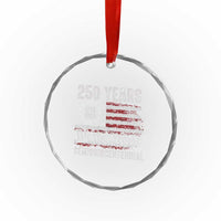 250 Years Semiquincentennial Crystal Glass Ornament 250th America Anniversary Independence Day USA Flag TS11