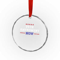 25th Amendment Now Patriotic Crystal Glass Ornament Red White and Blue Political Satire