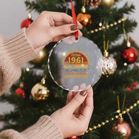 65th Birthday Vintage 1961 Crystal Glass Ornament I Dont Know How To Act My Age Ive Never Been This Old Before