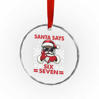 67 African American Santa Christmas Crystal Glass Ornament Funny Santa Says Six Seven Meme Gen Alpha Slang TS11