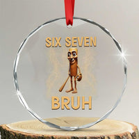 67 Bruh Meme Crystal Glass Ornament Funny Six Seven Tung Tung Sahur - Wonder Print Shop