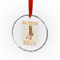 67 Bruh Meme Crystal Glass Ornament Funny Six Seven Tung Tung Sahur - Wonder Print Shop
