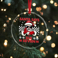 67 Christmas Crystal Glass Ornament Funny Santa Says Six Seven Meme Gen Alpha Slang TS11