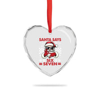 67 Christmas Heart Crystal Glass Ornament Funny Santa Says Six Seven Meme Gen Alpha Slang - Wonder Print Shop