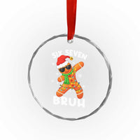 67 Christmas Six Seven Bruh Gingerbread Crystal Glass Ornament Funny Six Seven Meme Boys - Wonder Print Shop