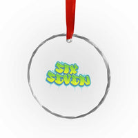67 Meme Crystal Glass Ornament Six Seven Funny Gen Alpha Slang Saying TS10