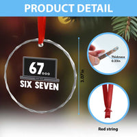 67 Six Seven Meme Crystal Glass Ornament Funny Tech Support - Wonder Print Shop