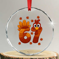 67 Thanksgiving Crystal Glass Ornament Funny Turkey Thanksgiving Six Seven Meme TS11