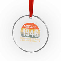 80th Birthday Crystal Glass Ornament Retro 1946 Weird Being The Same Age As Old People