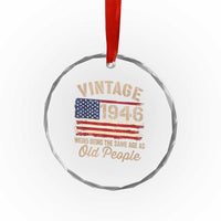 80th Birthday Crystal Glass Ornament Vintage 1946 Weird Being the Same Age as Old People USA Flag