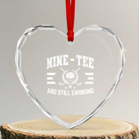 90th Birthday Golf Heart Crystal Glass Ornament Funny Nine Tee And Still Swinging 90 Years Old
