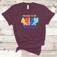 Asian American T Shirt Proud To Be Asian American Pride Heritage Month - Wonder Print Shop