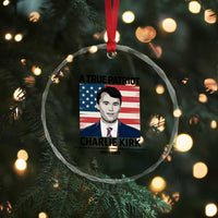A True Patriot Memorial Crystal Glass Ornament Charlie Kirk Legacy The Greatness of Our Nation TS02