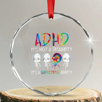 ADHD Awareness Crystal Glass Ornament It's Not A Disability It's A Different Ability TS02