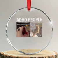 ADHD Cat Meme Crystal Glass Ornament Funny Panic Cat Mental Health Awareness TS10