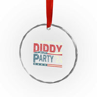 Aint No Party Like A Diddy Party Crystal Glass Ornament TS10