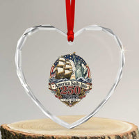 America Sails Into 250 Years Vintage Nautical Graphic Heart Crystal Glass Ornament Statue of Liberty Tall Ship 1776 to 2026 Semiquincentennial Patriotic